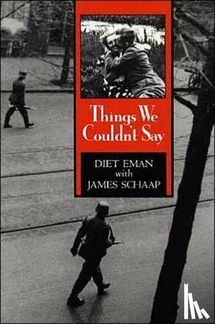 Diet Eman, James Schaap - Things We Couldn't Say
