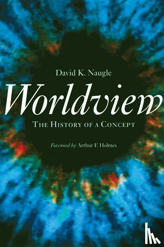 Naugle, David K. - Worldview