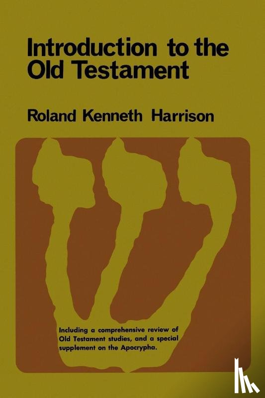 Harrison, Roland Kenneth - Introduction to the Old Testament