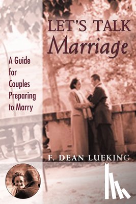 Lueking, F. Dean - Let's Talk Marriage