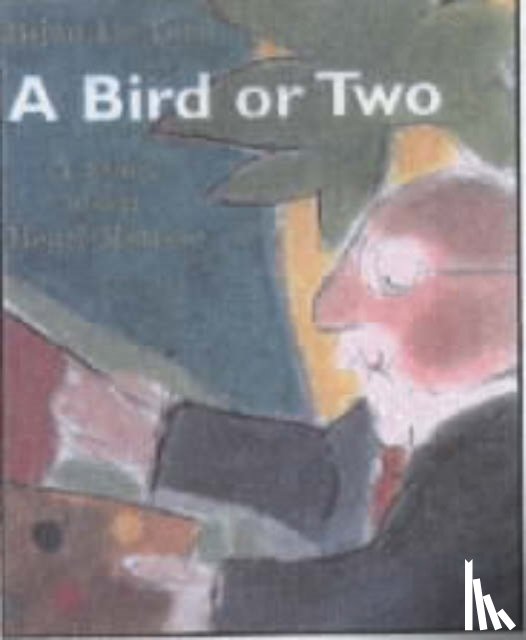 Tord, Bijou Le - A Bird or 2