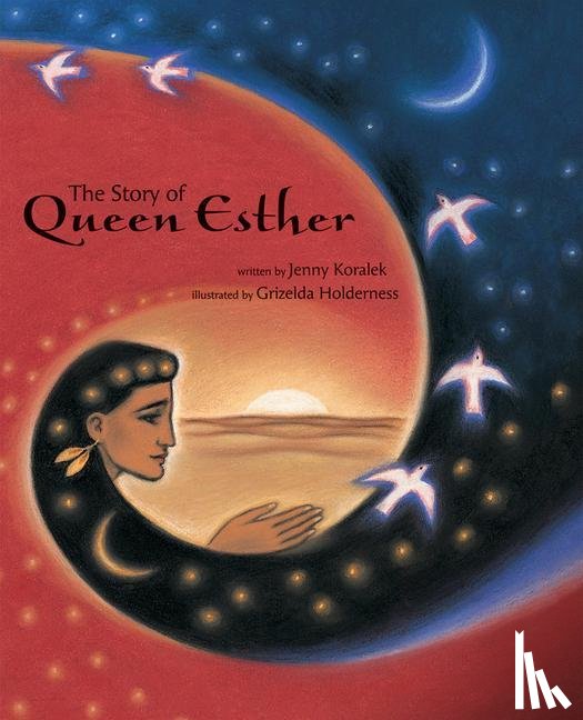 Koralek, Jenny - Koralek, J: Story of Queen Esther