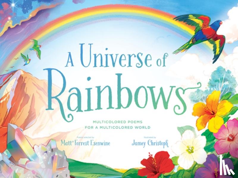 Esenwine, Matt Forrest - A Universe of Rainbows