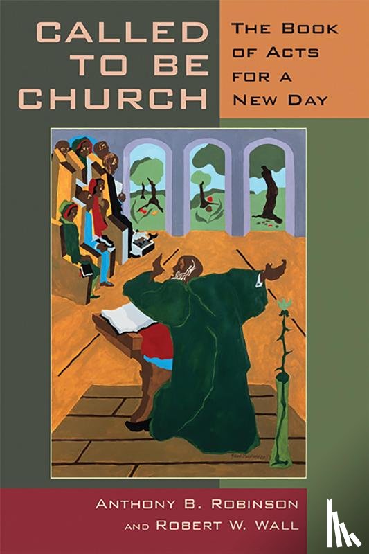 Robinson, Anthony B., Wall, Robert W. - Called to be Church