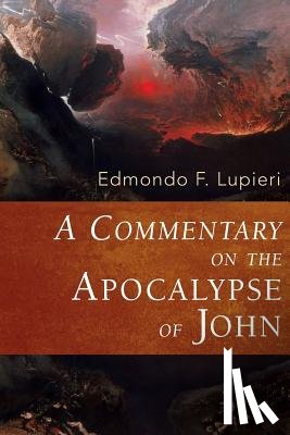  - A Commentary on the Apocalypse of John