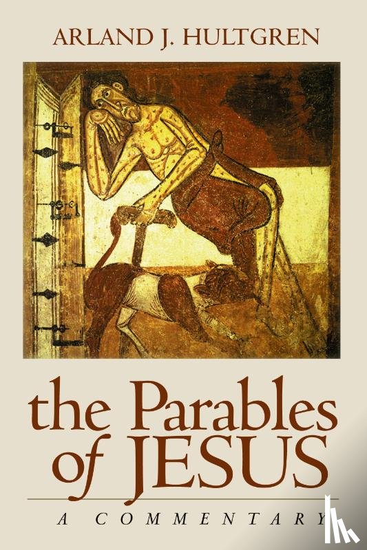 Hultgren, Arland J. - The Parables of Jesus