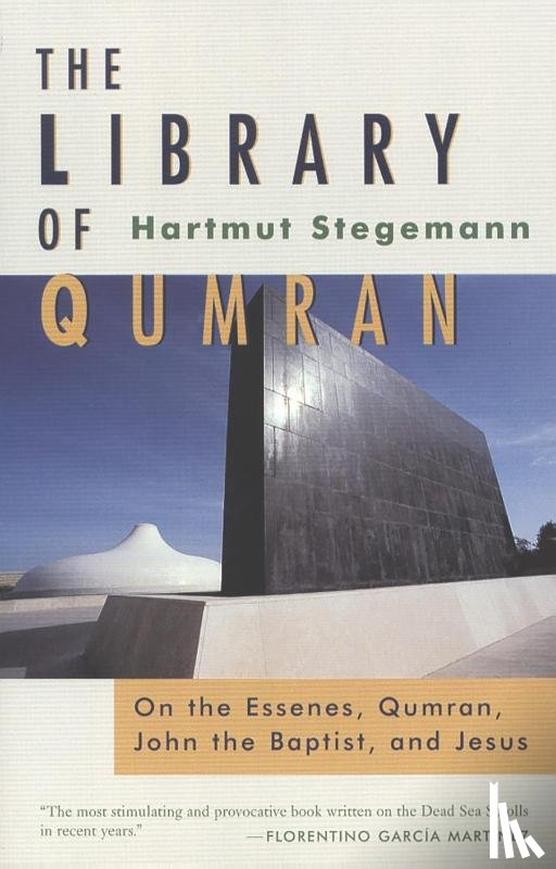 Stegemann, Hartmut - The Library of Qumran