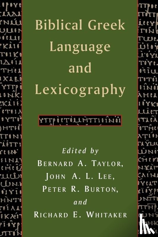  - Biblical Greek Language and Lexicography