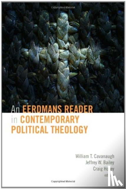  - Eerdmans Reader in Contemporary Political Theology