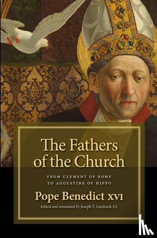 Pope Benedict, Joseph T. Lienhard - Fathers of the Church