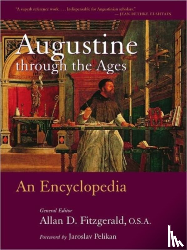  - Augustine Through the Ages