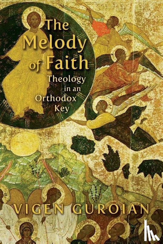 Guroian, Vigen - Melody of Faith