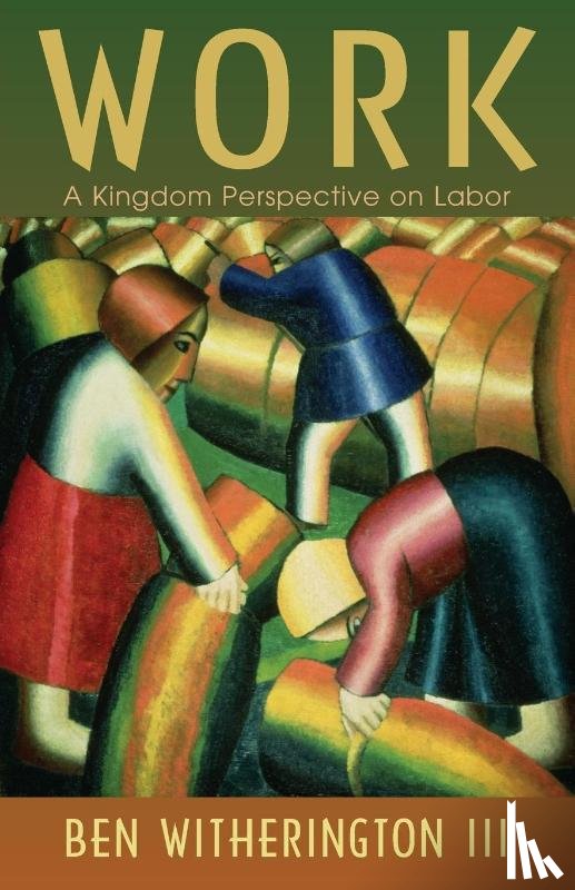 Witherington, Ben - Work