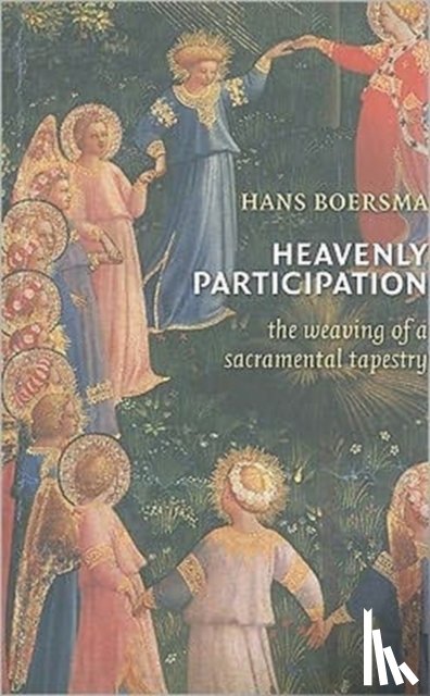 Hans Boersma - Heavenly Participation