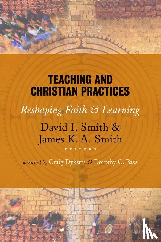  - Teaching and Christian Practices