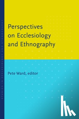  - Perspectives on Ecclesiology and Ethnography