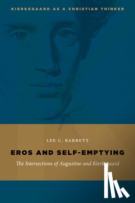 Barrett, Lee C. - Eros and Self-Emptying