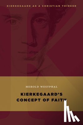 Westphal, Merold - Kierkegaard's Concept of Faith