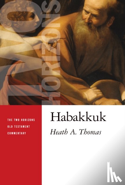 Thomas, Heath A. - Habakkuk