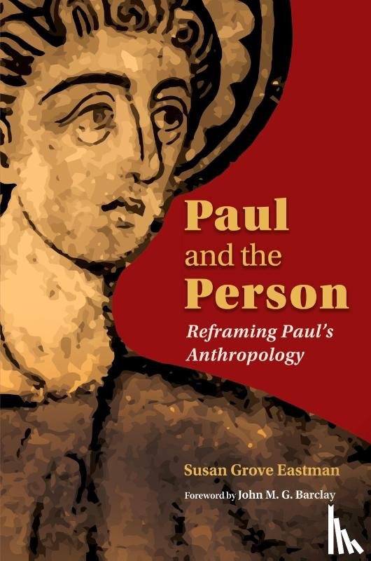 Eastman, Susan - Paul and the Person