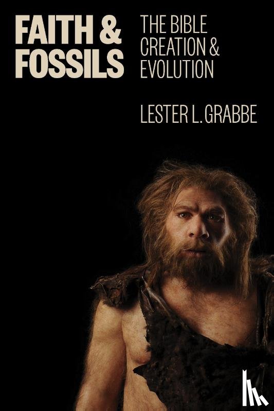 Grabbe, Lester L. - Faith and Fossils