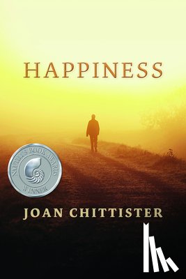 Chittister, Joan - Happiness