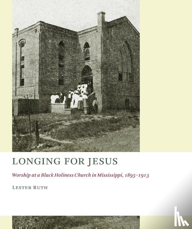 Ruth, Lester - Longing for Jesus