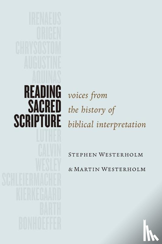 Westerholm, Stephen, Westerholm, Martin - Reading Sacred Scripture