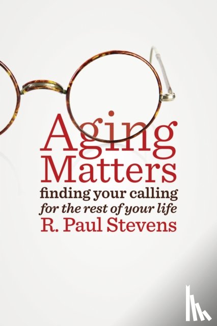 Stevens, R. Paul - Aging Matters