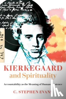 Evans, C. Stephen - Kierkegaard and Spirituality
