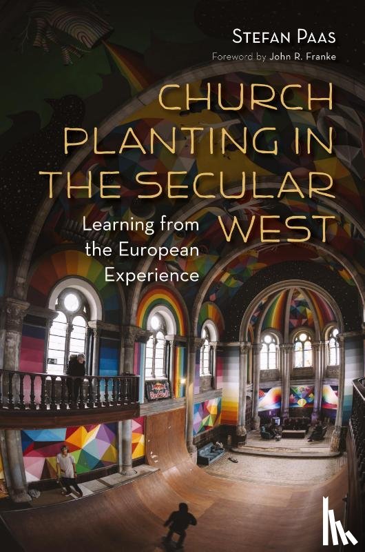 Paas, Stefan - Church Planting in the Secular West