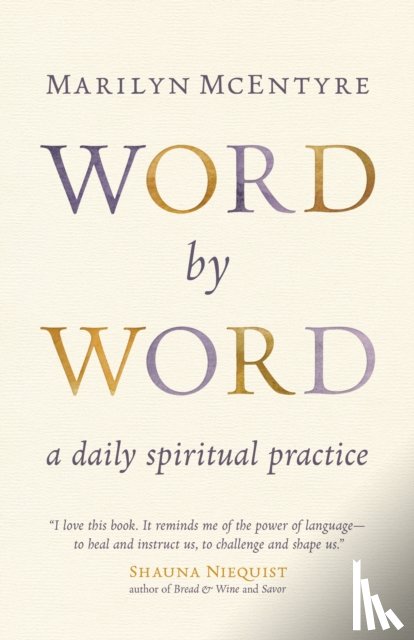 McEntyre, Marilyn Chandler - Word by Word