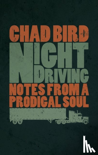 Bird, Chad - Night Driving