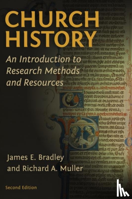 Bradley, James E., Muller, Richard A. - Church History