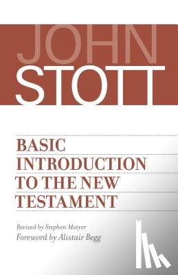 Stott, John - Basic Introduction to the New Testament