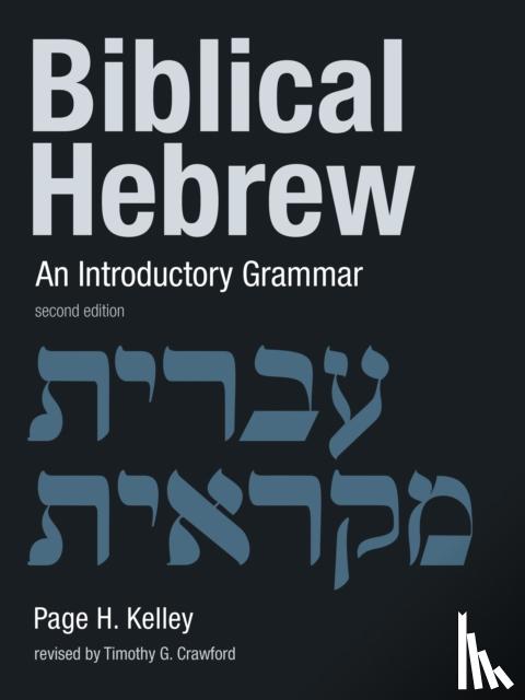 Kelley, Page H. - Biblical Hebrew