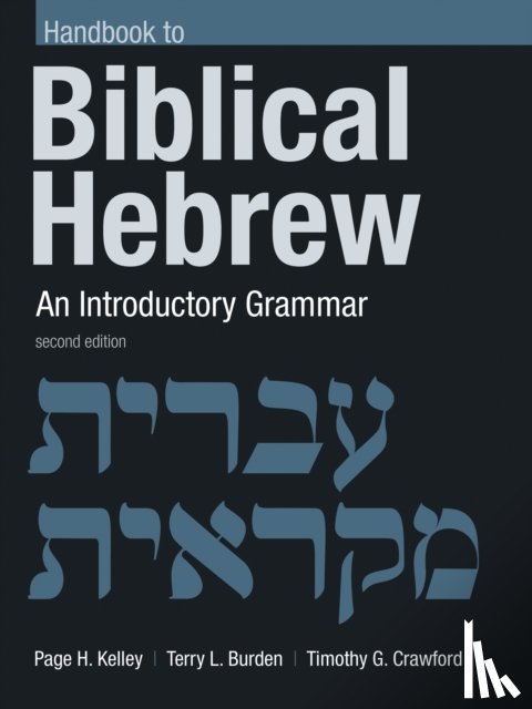 Kelley, Page H., Burden, Terry L. - Handbook to Biblical Hebrew