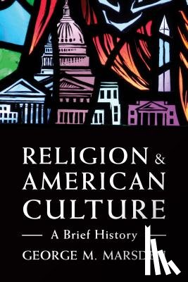 Marsden, George M. - Religion and American Culture