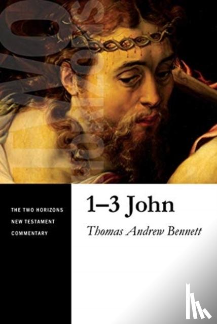 Bennett, Thomas Andrew - 1-3 John