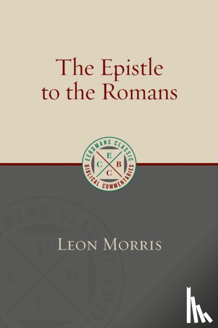Morris, Leon - Epistle to the Romans