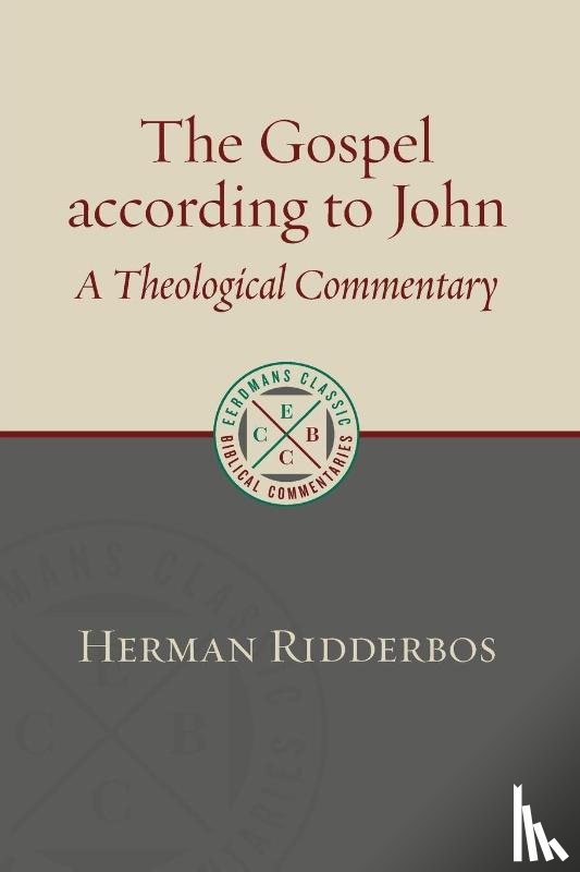 Ridderbos, Herman - Gospel of John