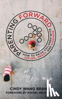 Brandt, Cindy Wang - Parenting Forward