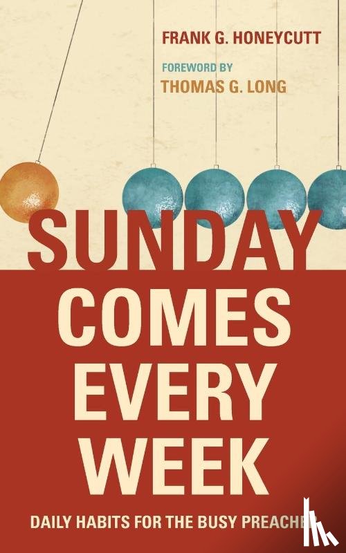 Honeycutt, Frank G. - Sunday Comes Every Week