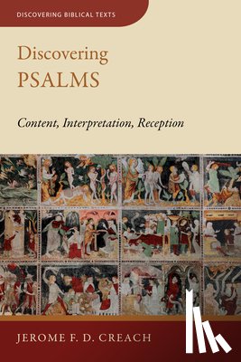 Creach, Jerome F. D. - DISCOVERING PSALMS