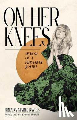 Davies, Brenda Marie - On Her Knees