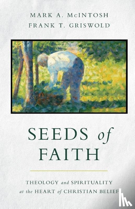 McIntosh, Mark a, Griswold, Frank T - Seeds of Faith