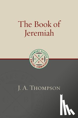 Thompson, J. A. - The Book of Jeremiah