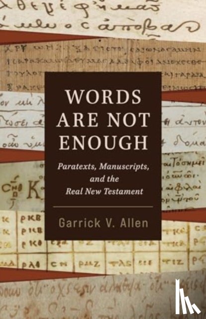 Allen, Garrick V - Words Are Not Enough