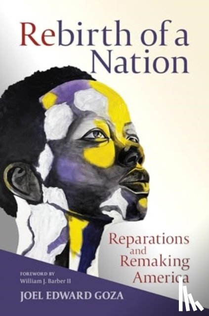 Goza, Joel Edward - Rebirth of a Nation