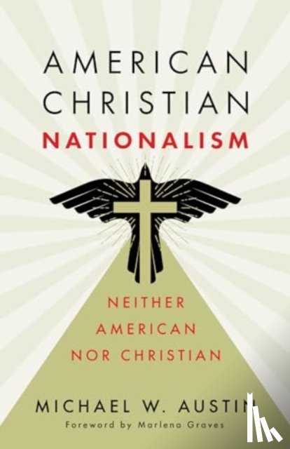 Austin, Michael W - American Christian Nationalism